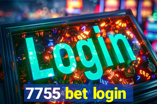 7755 bet login